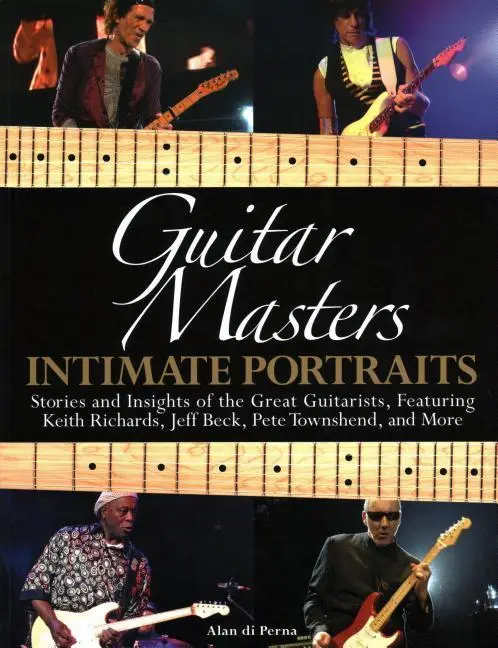 Cover: 9781423489887 | Guitar Masters | Intimate Portraits | Alan Di Perna | Taschenbuch