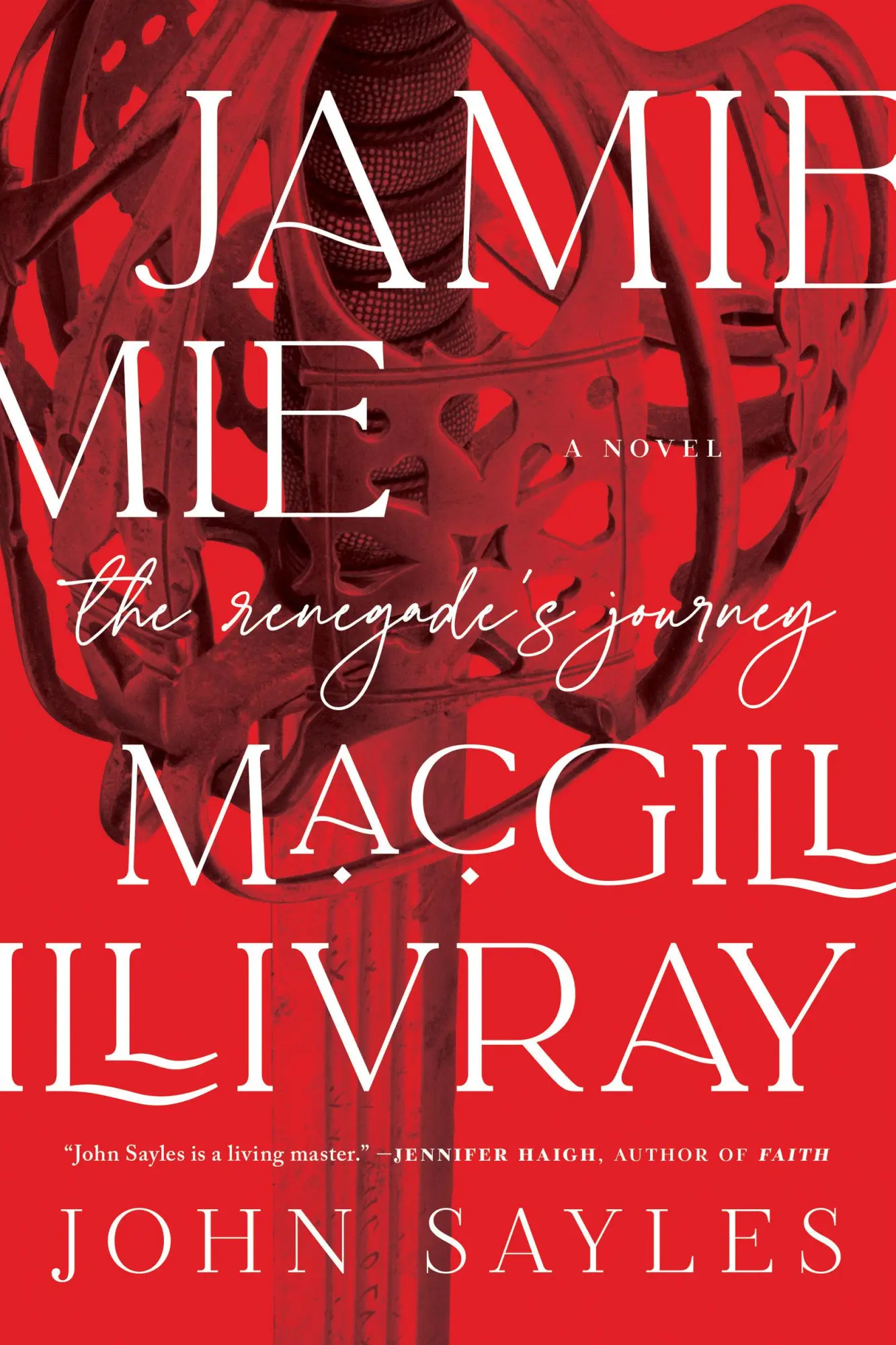 Cover: 9781612199887 | Jamie MacGillivray | A Renegade's Journey | John Sayles | Buch | 2023