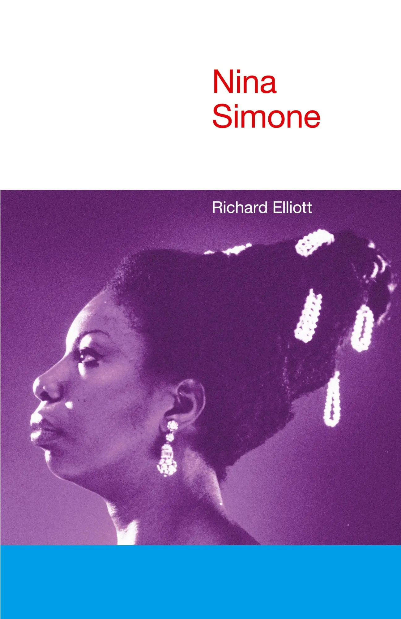 Cover: 9781845539887 | Nina Simone | Richard Elliott | Taschenbuch | Englisch | 2013