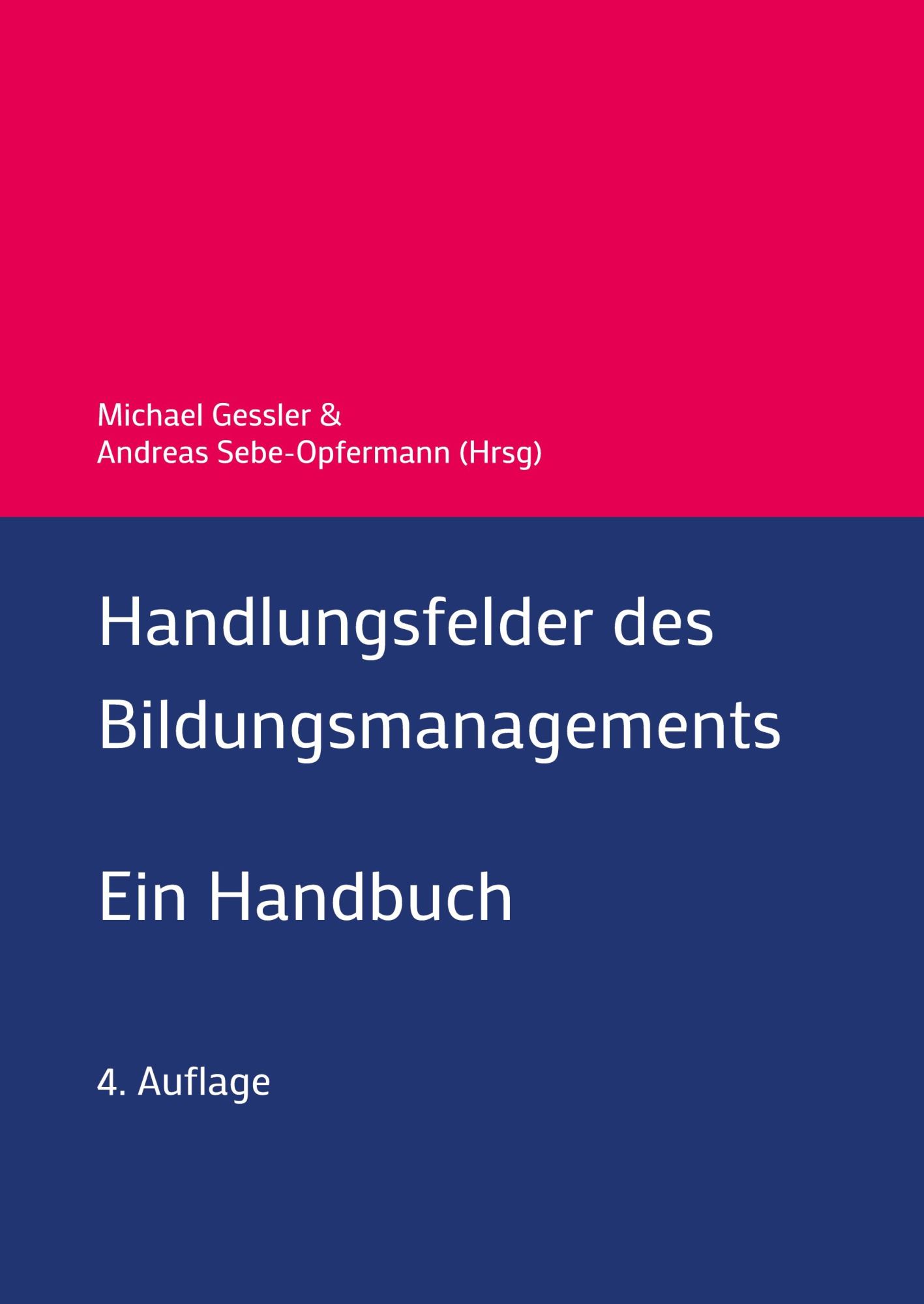Cover: 9783384449887 | Handlungsfelder des Bildungsmanagements | Ein Handbuch | Taschenbuch