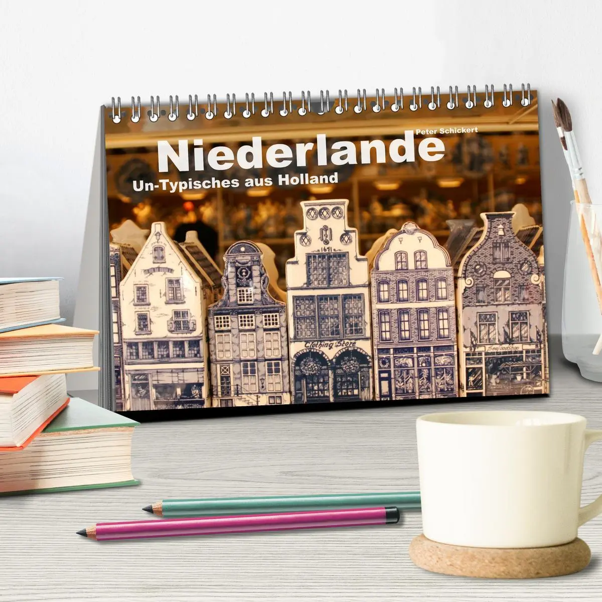 Bild: 9783516109887 | Niederlande - Un-Typisches aus Holland (Tischkalender 2026 DIN A5...