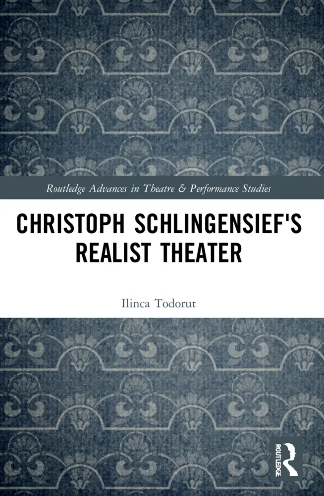 Cover: 9781032189987 | Christoph Schlingensief's Realist Theater | Ilinca Todorut | Buch