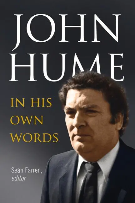 Cover: 9781846829987 | John Hume | In His Own Words | Sean Farren | Taschenbuch | Englisch
