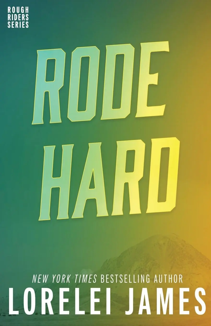 Cover: 9781941869987 | Rode Hard | Lorelei James | Taschenbuch | Kartoniert / Broschiert
