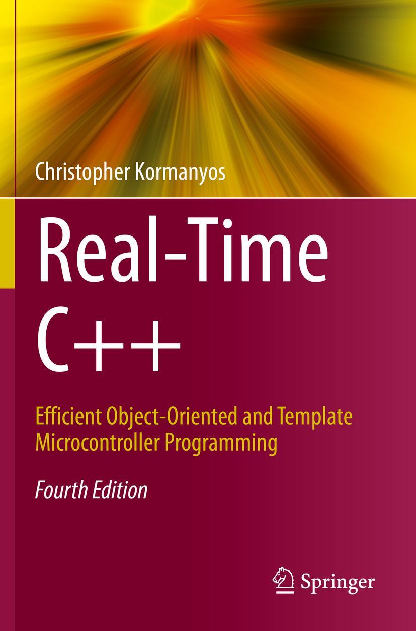 Cover: 9783662629987 | Real-Time C++ | Christopher Kormanyos | Taschenbuch | xli | Englisch