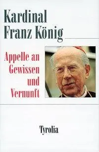 Cover: 9783702219987 | Appelle an Gewissen und Vernunft | Hrsg. v. Gottfried Hierzenberger