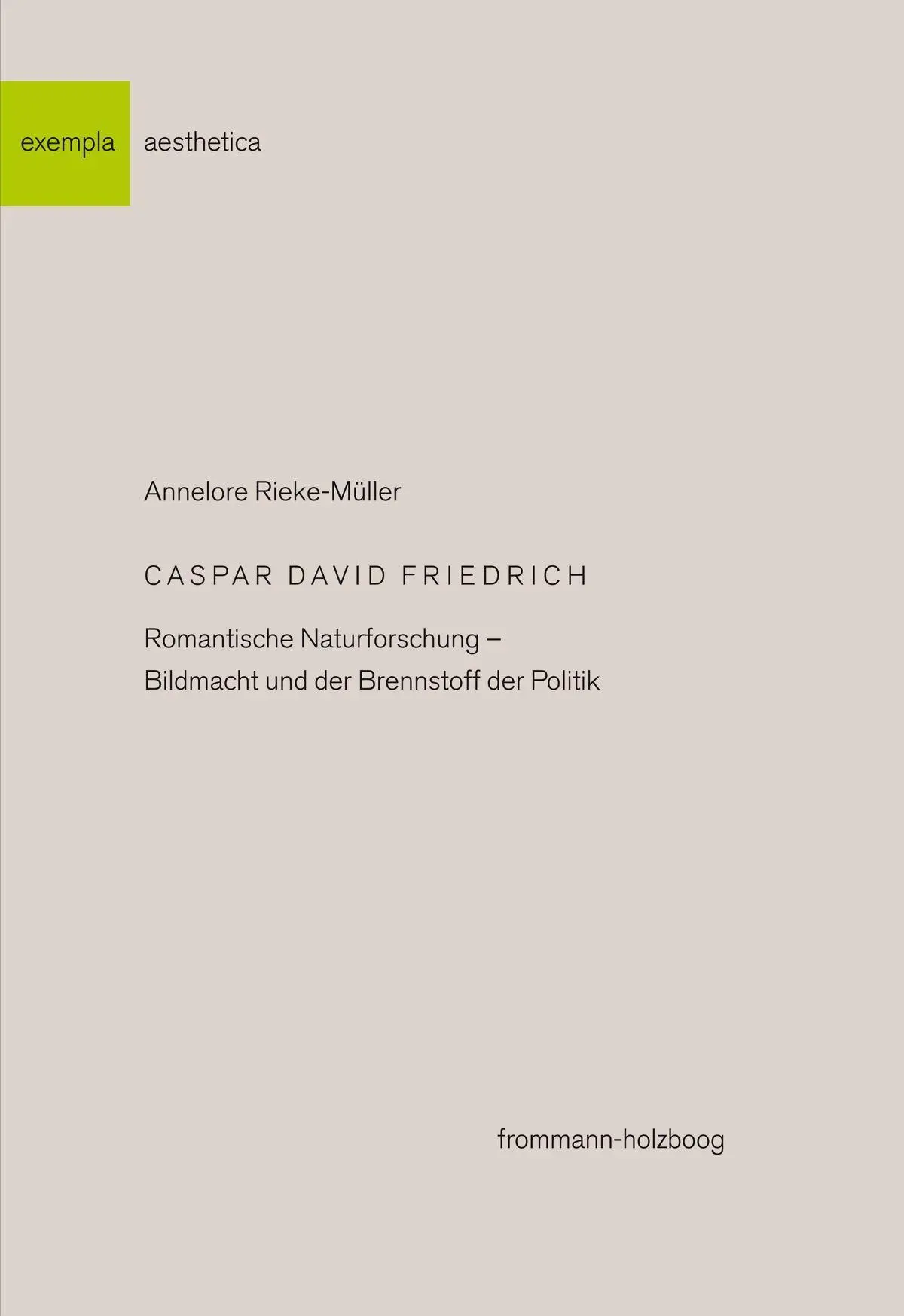 Rieke-Müller, Annelore: Caspar David Friedrich