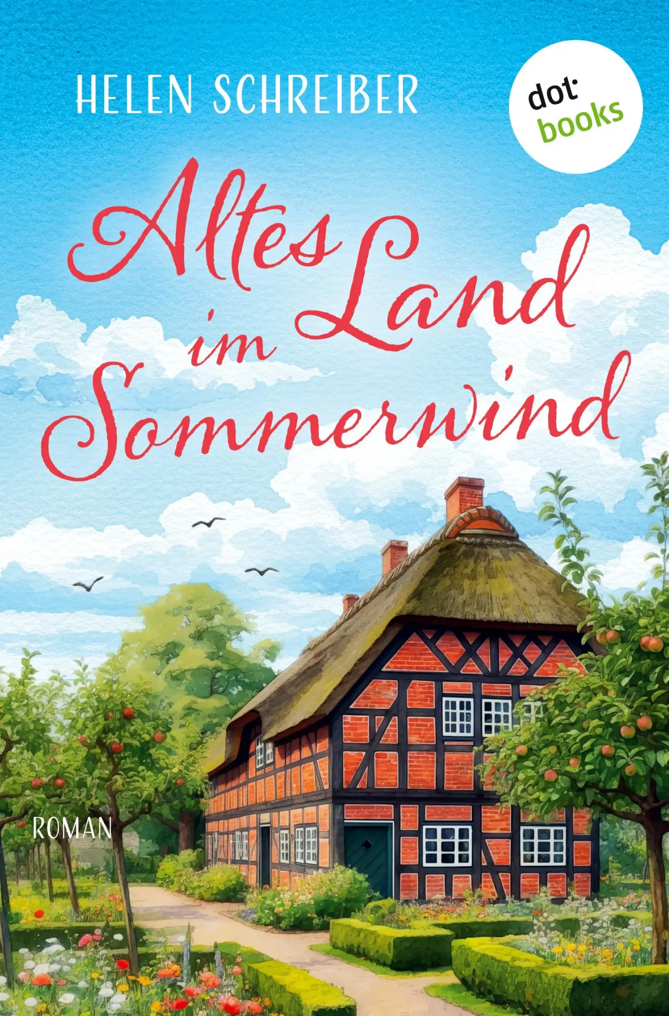 Cover: 9783986909987 | Altes Land im Sommerwind | Helen Schreiber | Taschenbuch | 384 S.