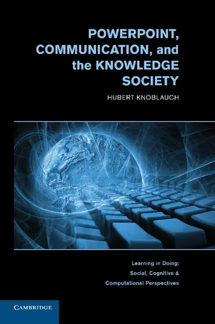 Cover: 9780521150088 | PowerPoint, Communication, and the Knowledge Society | Knoblauch