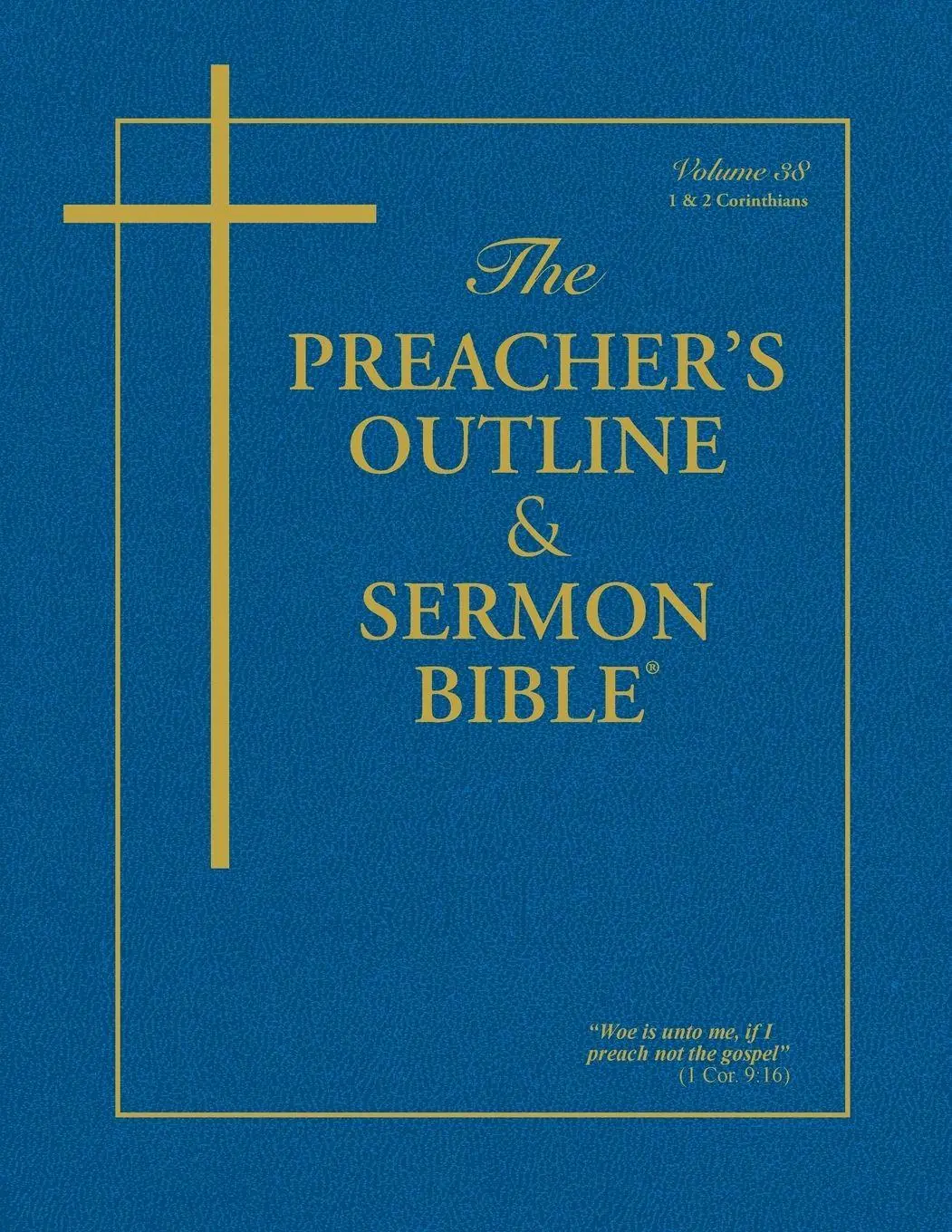 Cover: 9781574070088 | The Preacher's Outline &amp; Sermon Bible - Vol. 38 | Worldwide | Buch