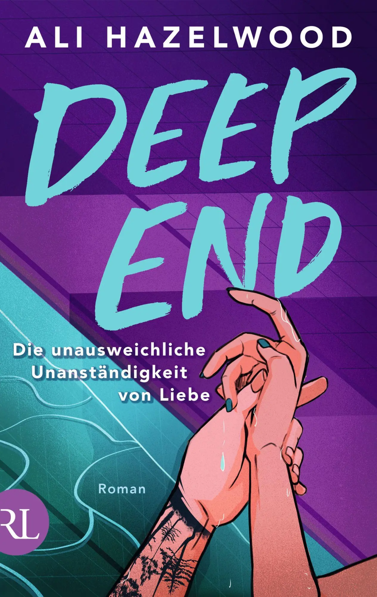 Cover: 9783352010088 | Deep End - Die unausweichliche Unanständigkeit von Liebe | Roman