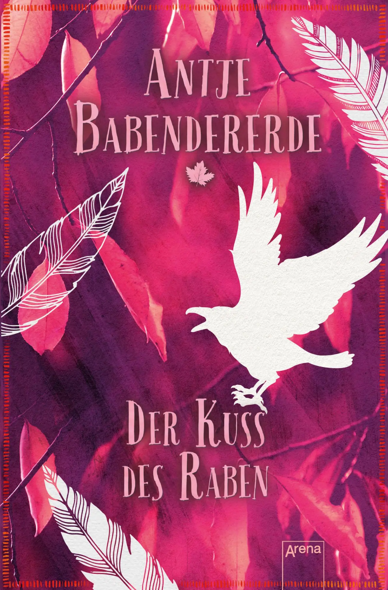 Cover: 9783401510088 | Der Kuss des Raben | Antje Babendererde | Taschenbuch | 496 S. | 2017