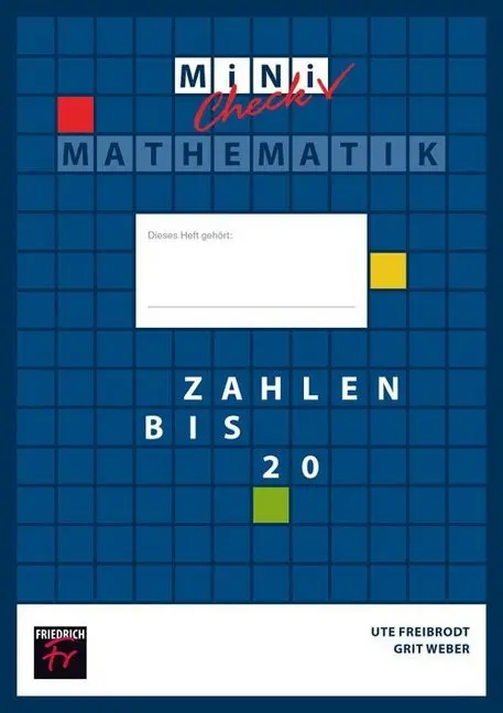 Cover: 9783617050088 | Mini Check: Zahlen bis 20 - Schülerheft | Ute Freibrodt (u. a.) | Buch