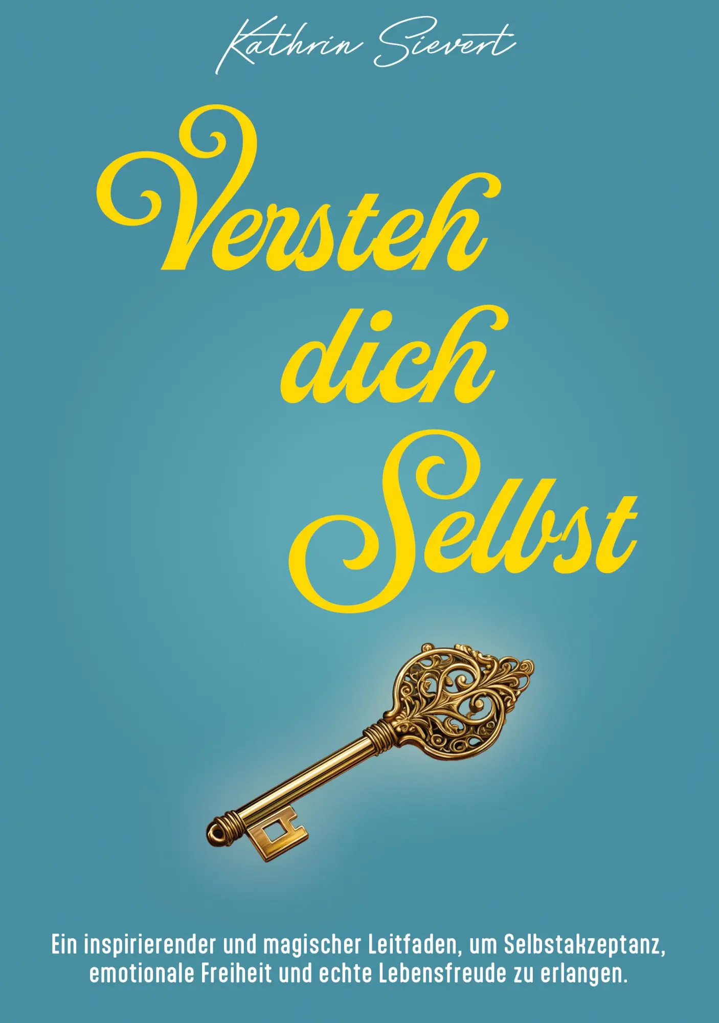 Cover: 9783689570088 | Versteh dich Selbst | Sievert Kathrin | Taschenbuch | 304 S. | Deutsch