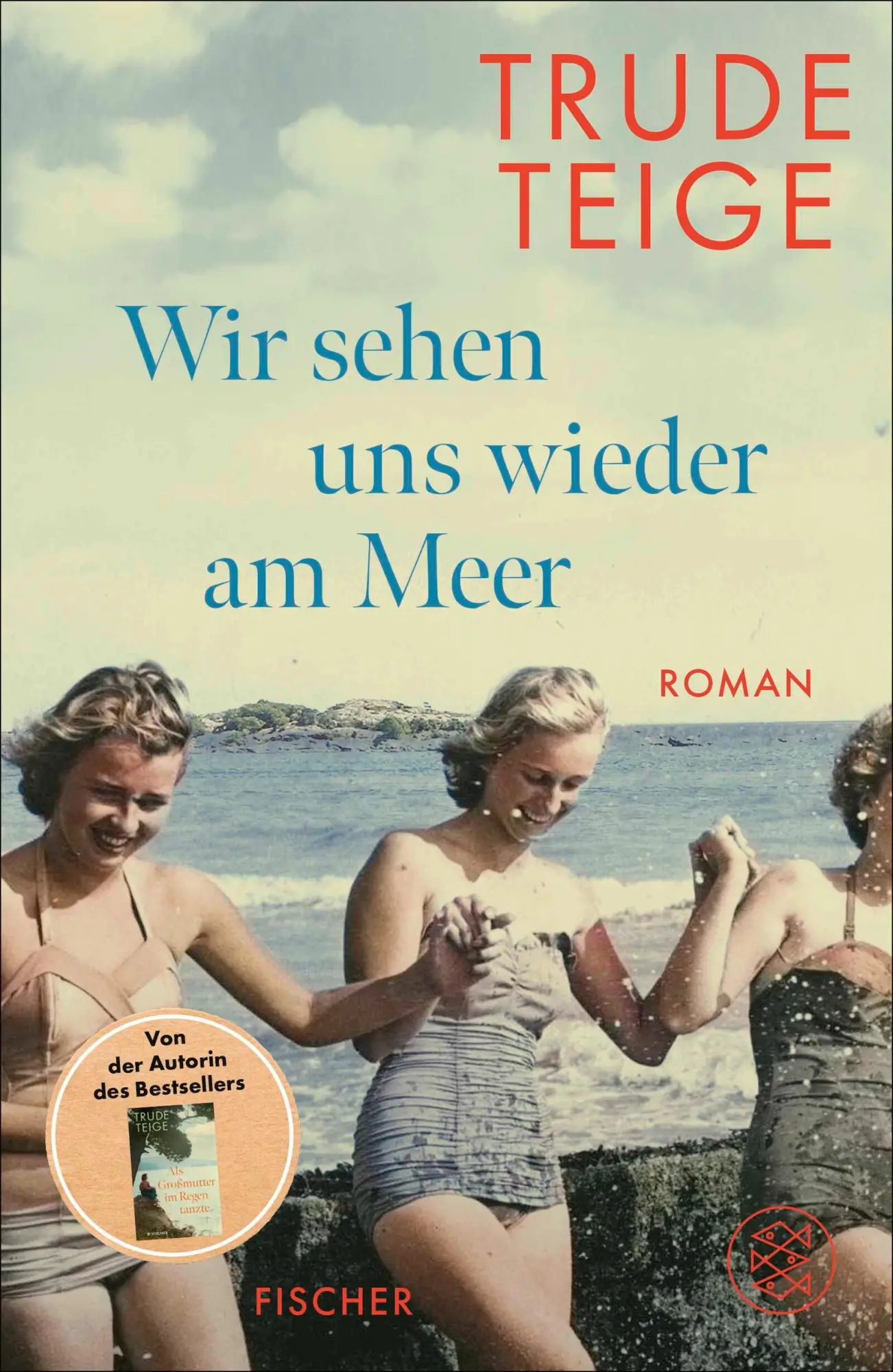 Cover: 9783758700088 | Wir sehen uns wieder am Meer | Trude Teige | Buch | 400 S. | Deutsch