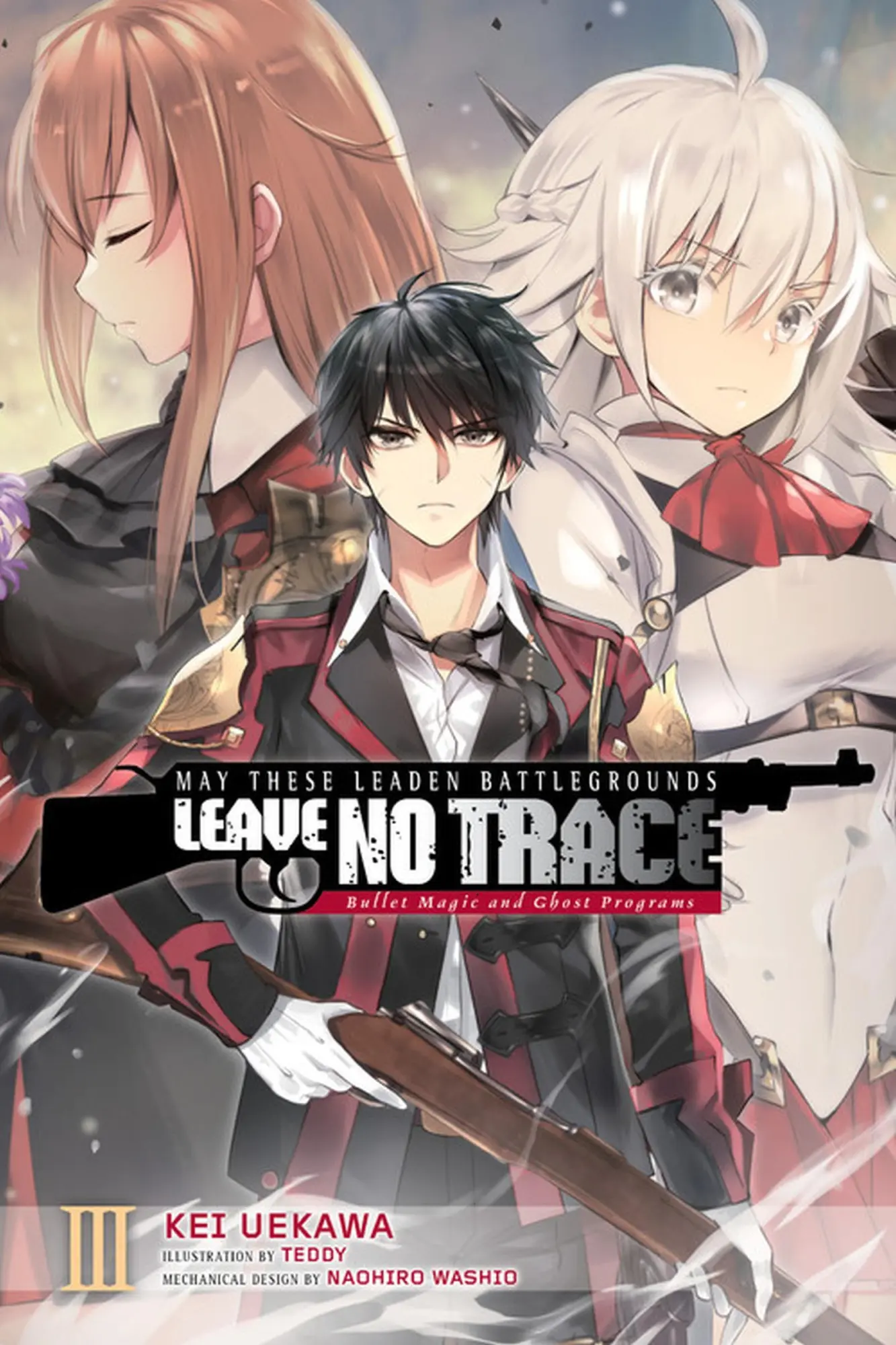 Cover: 9781975320188 | May These Leaden Battlegrounds Leave No Trace, Vol. 3 (Light Novel)