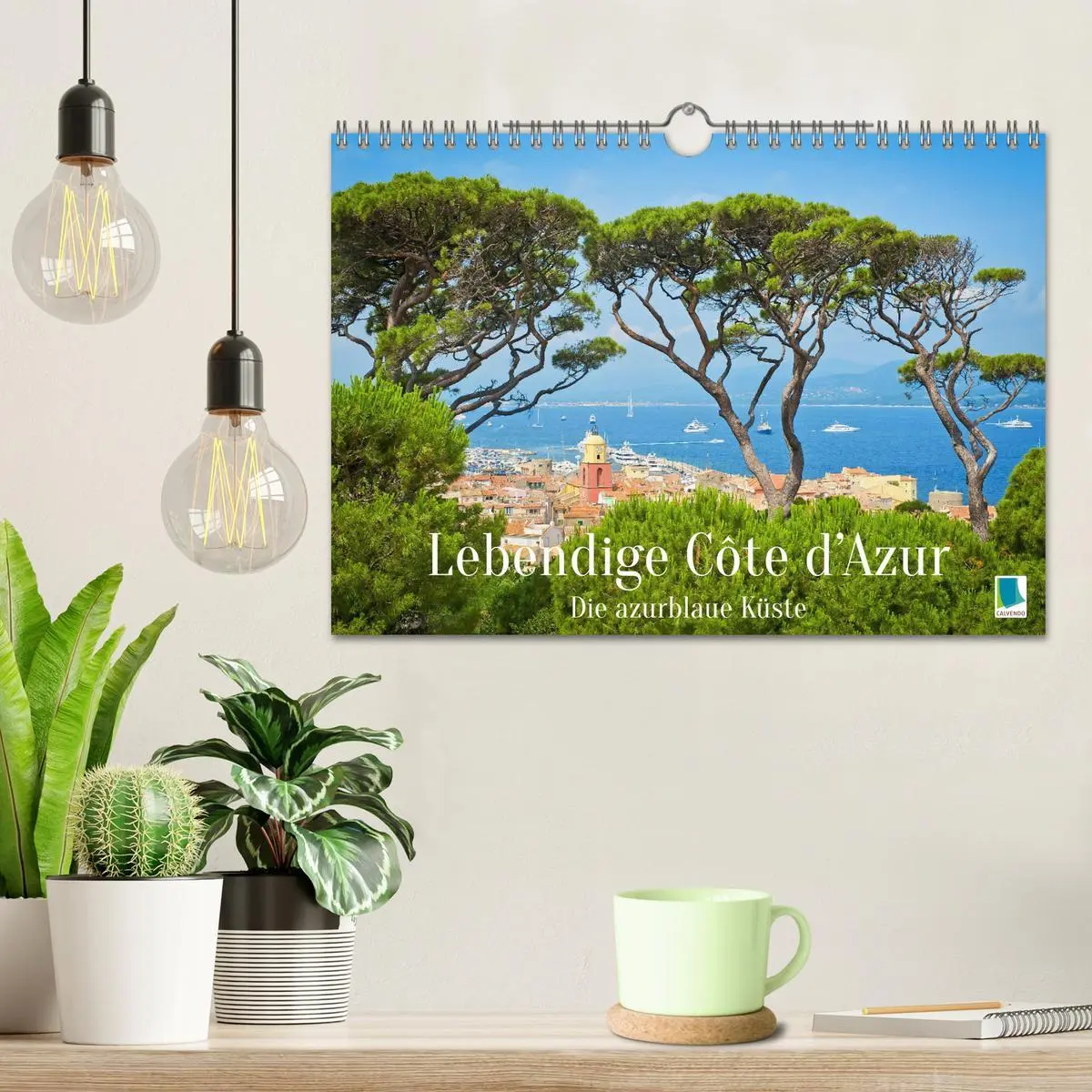 Bild: 9783457350188 | Lebendige Cote d'Azur: Die azurblaue Küste (Wandkalender 2026 DIN...