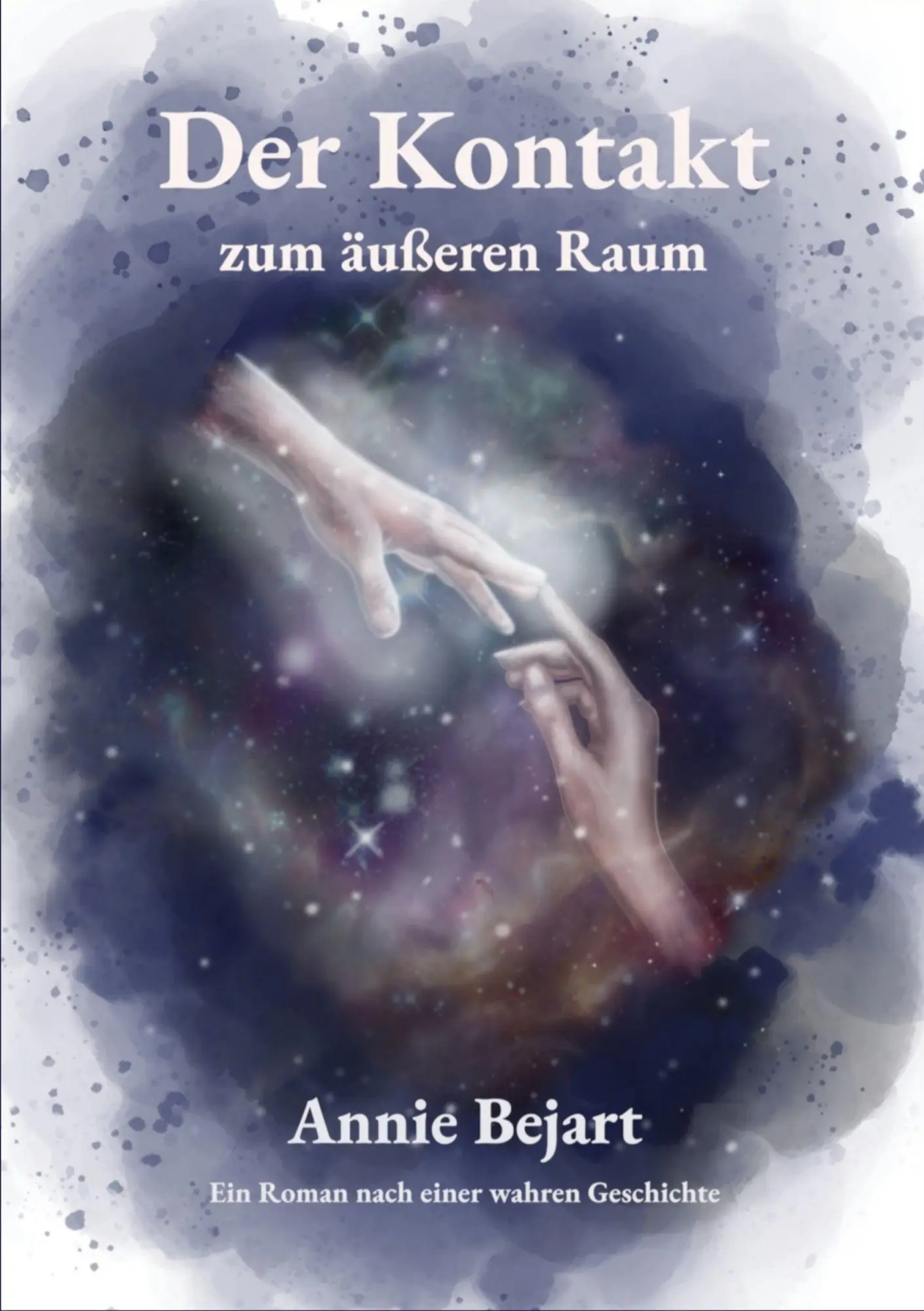 Cover: 9783695640188 | Der Kontakt zum äußeren Raum | Annie Bejart | Taschenbuch | Deutsch