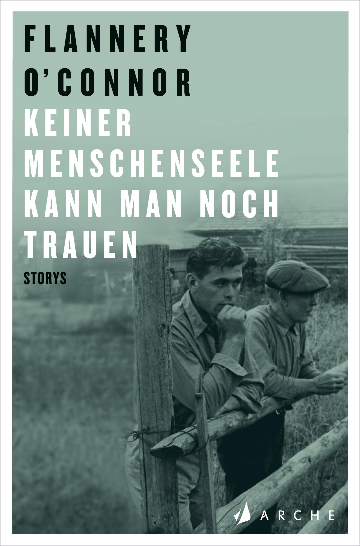 Cover: 9783716040188 | Keiner Menschenseele kann man noch trauen | Flannery O'Connor | Buch