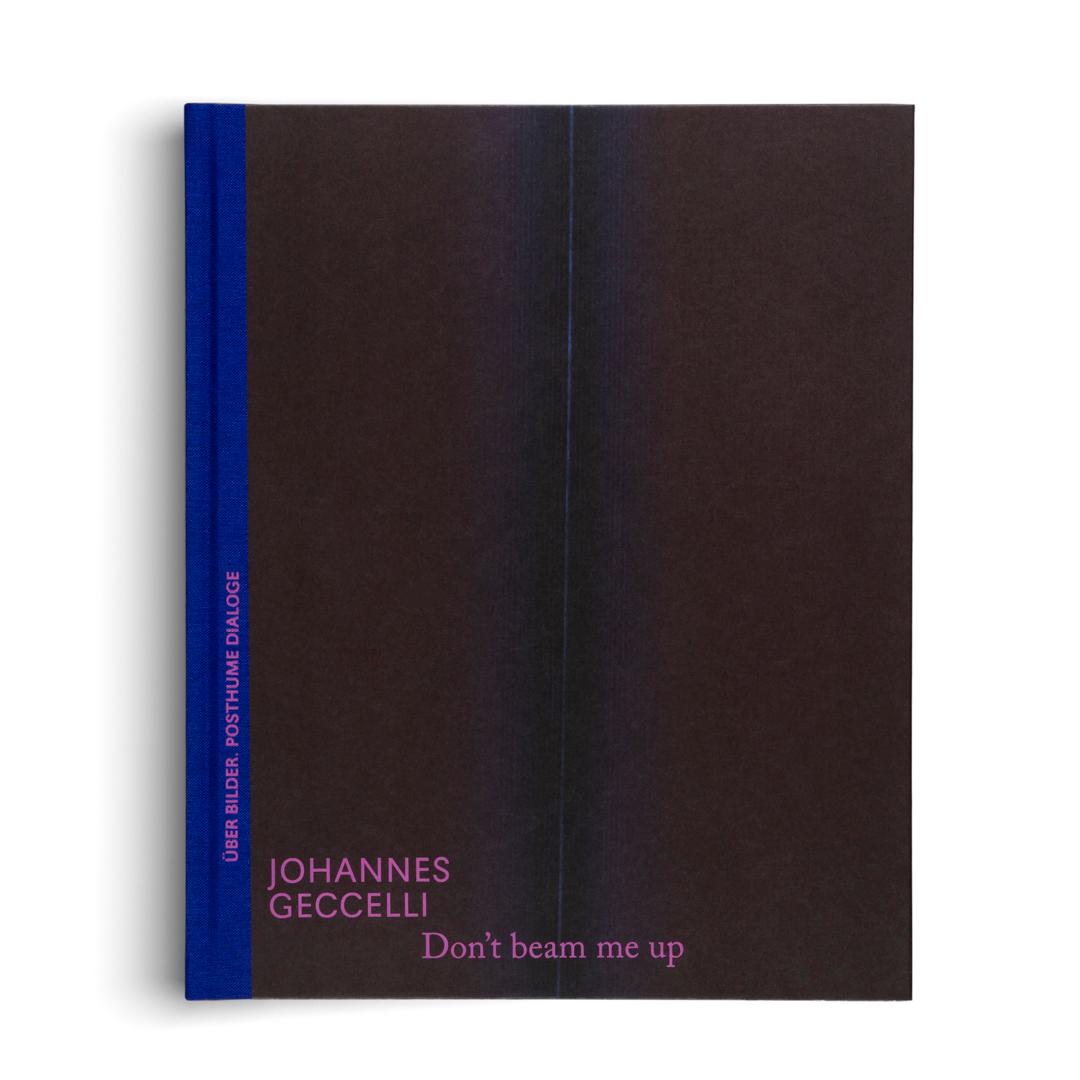Bild: 9783775760188 | Don't beam me up - Johannes Geccelli und die Farbfeldmalerei...