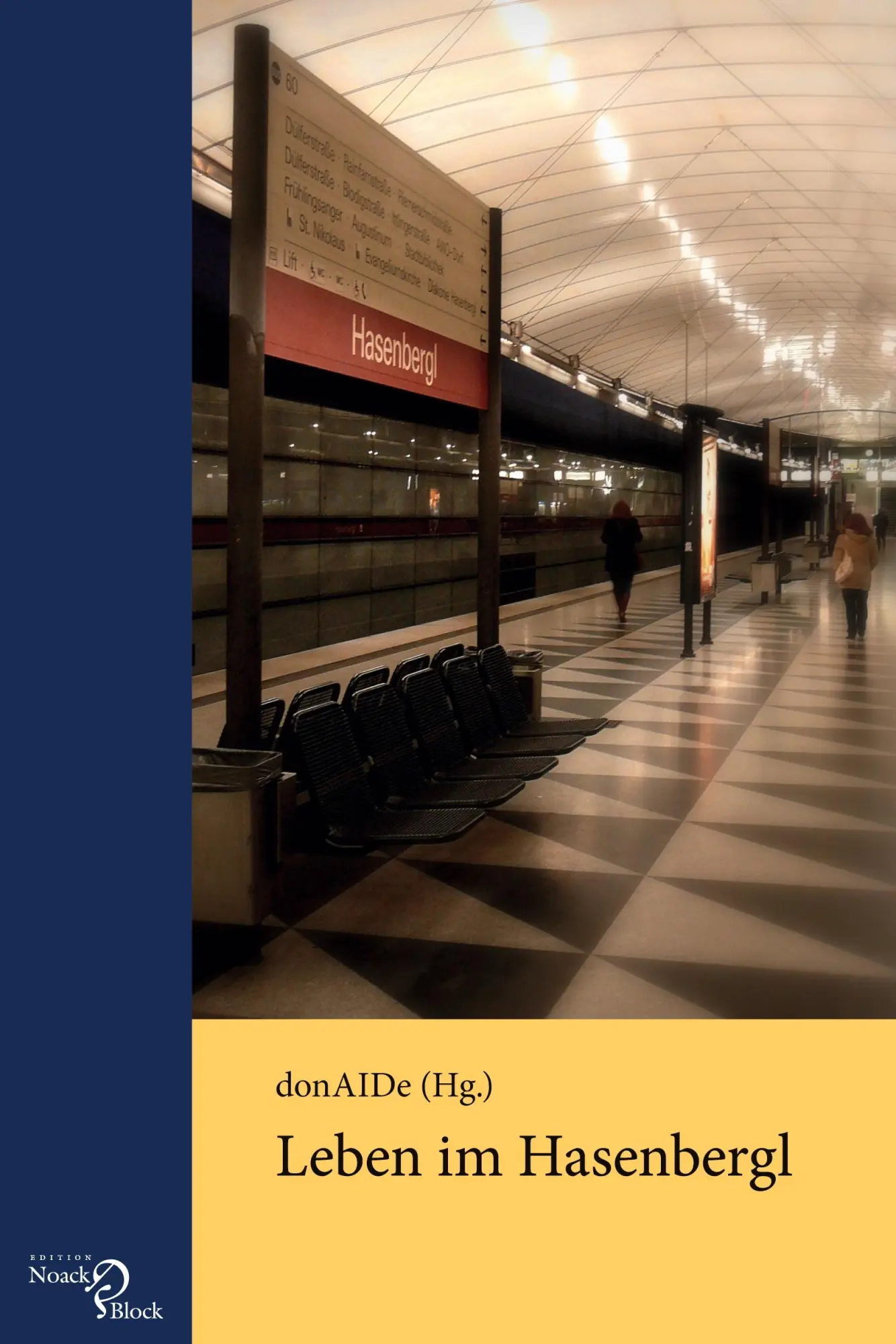 Cover: 9783868130188 | Leben im Hasenbergl | donAIDe | Taschenbuch | 136 S. | Deutsch | 2013