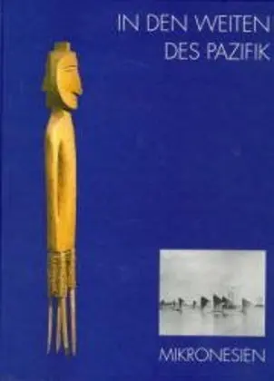 Cover: 9783895000188 | In den Weiten des Pazifik, Mikronesien | Barbara Treide | Buch