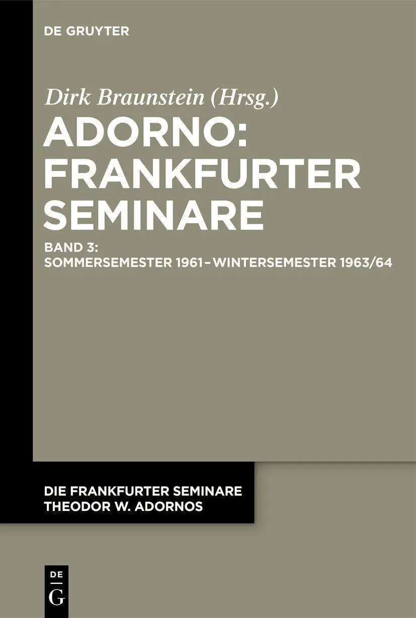 Cover: 9783111110288 | Sommersemester 1961 - Wintersemester 1963/64 | Dirk Braunstein | Buch