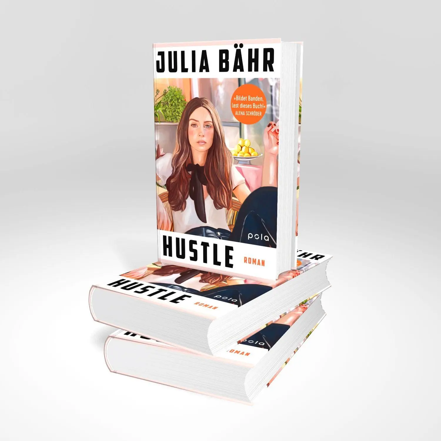 Bild: 9783759600288 | Hustle | Julia Bähr | Buch | 320 S. | Deutsch | 2025 | Pola