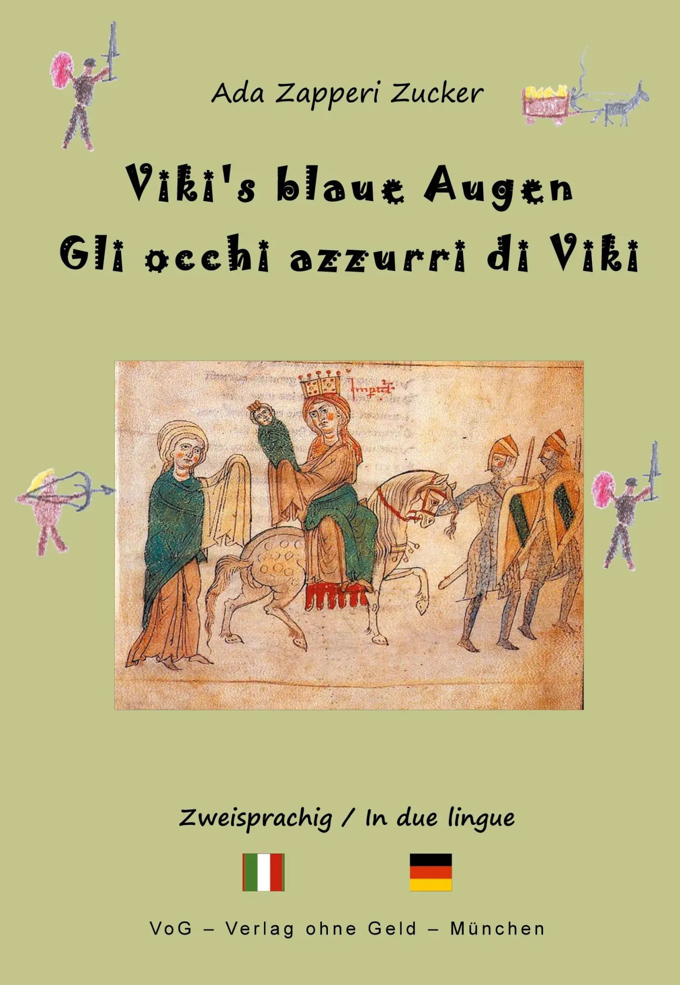 Cover: 9783943810288 | Viki's blaue Augen | Gli occhi azzurri di Viki | Ada Zapperi Zucker
