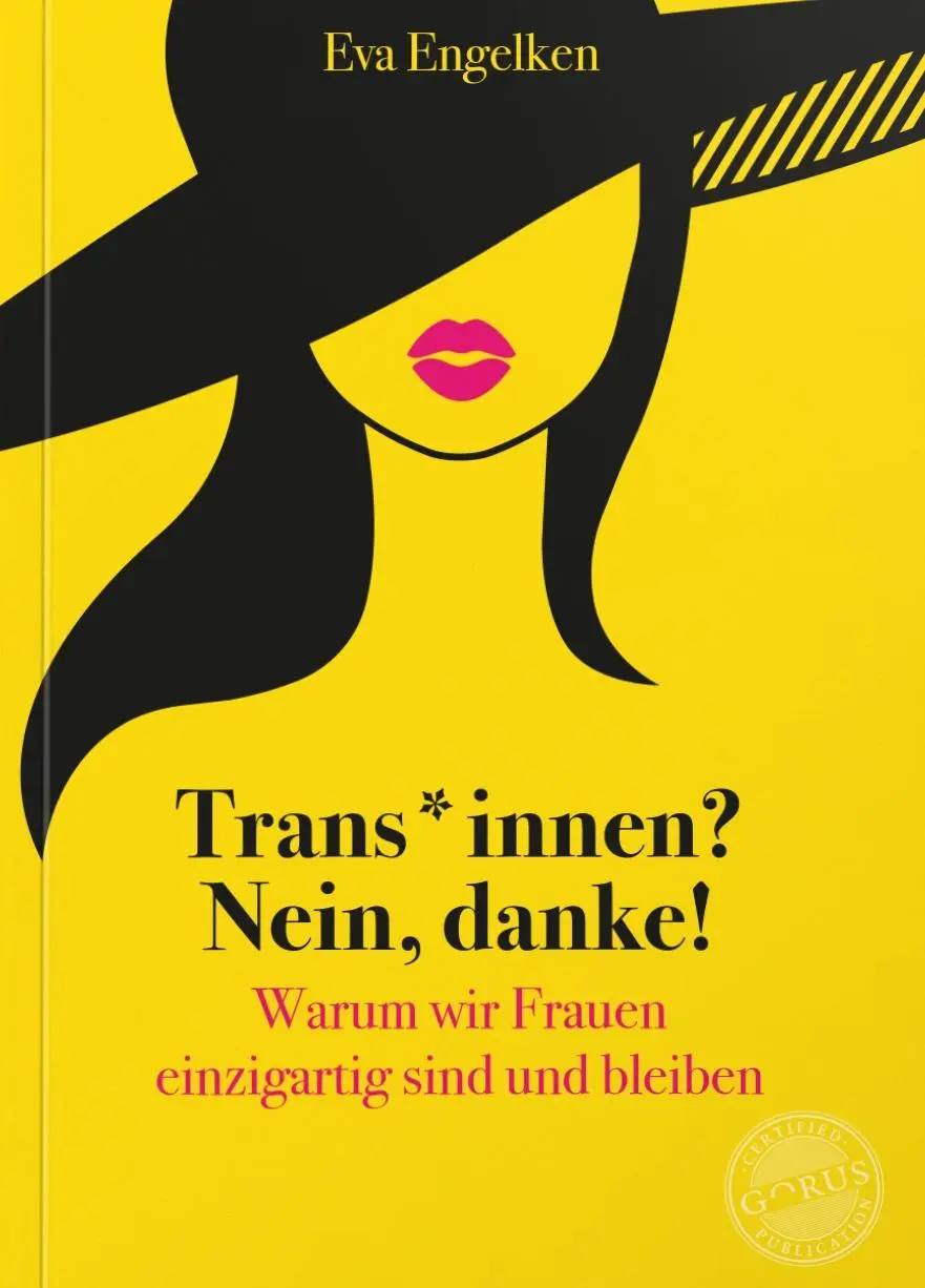 Cover: 9783986170288 | Trans*innen? Nein, danke! | Eva Engelken | Buch | 168 S. | Deutsch