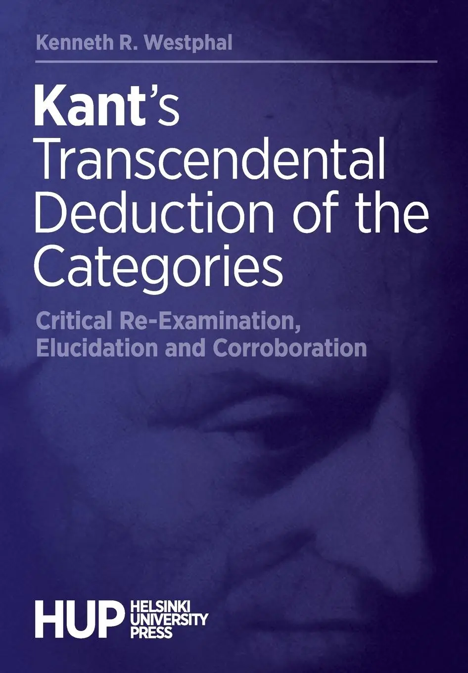 Cover: 9789523690288 | Kant's Transcendental Deduction of the Categories | Westphal | Buch