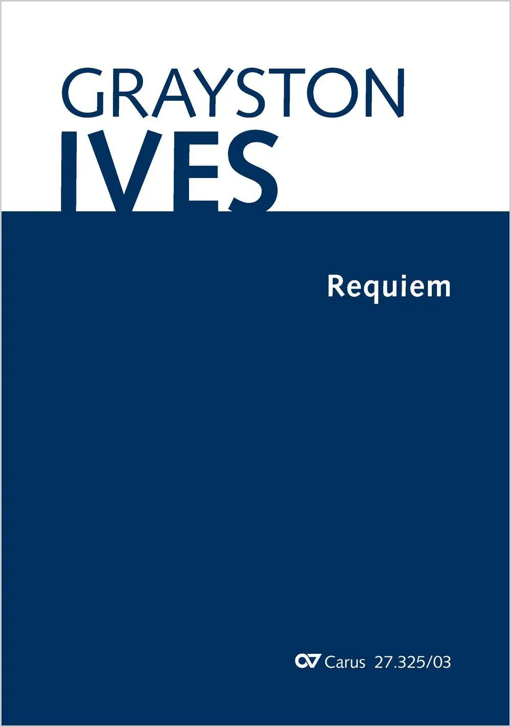 Cover: 9790007310288 | Requiem (Klavierauszug) | Grayston Ives | Taschenbuch | 80 S. | 2025