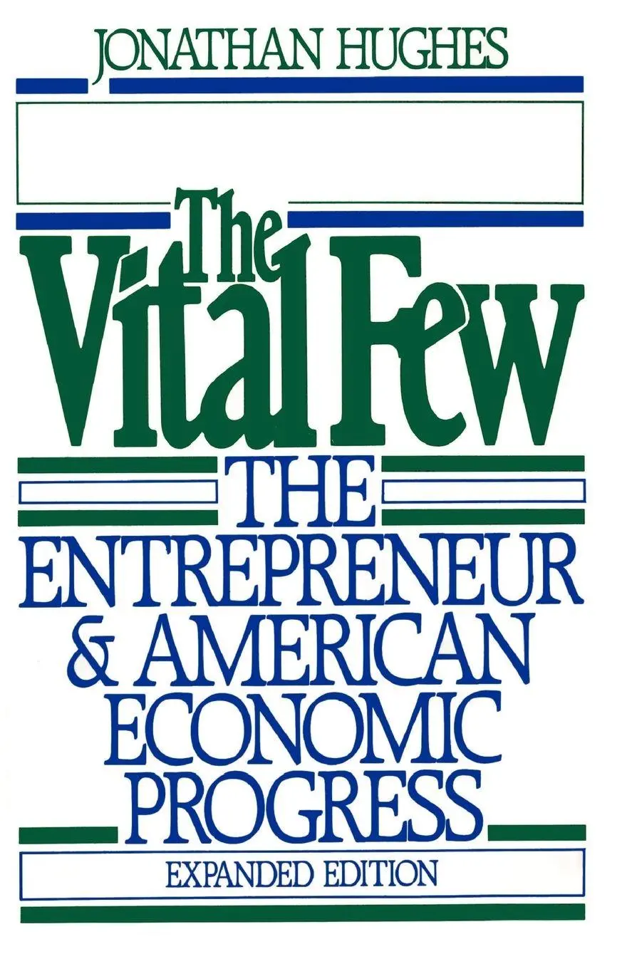 Cover: 9780195040388 | The Vital Few | The Entrepreneur and American Economic Progress | Buch