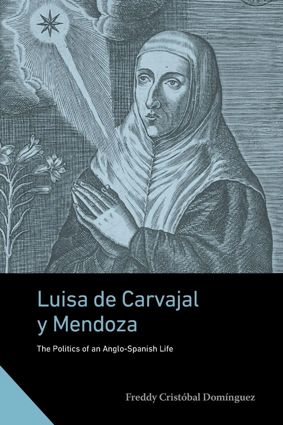 Cover: 9780271100388 | Luisa de Carvajal y Mendoza | Freddy Cristóbal Domínguez | Taschenbuch