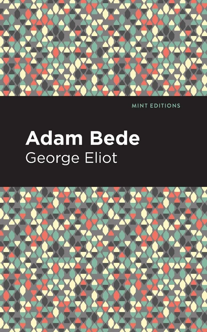Cover: 9781513270388 | Adam Bede | George Eliot | Taschenbuch | Kartoniert / Broschiert
