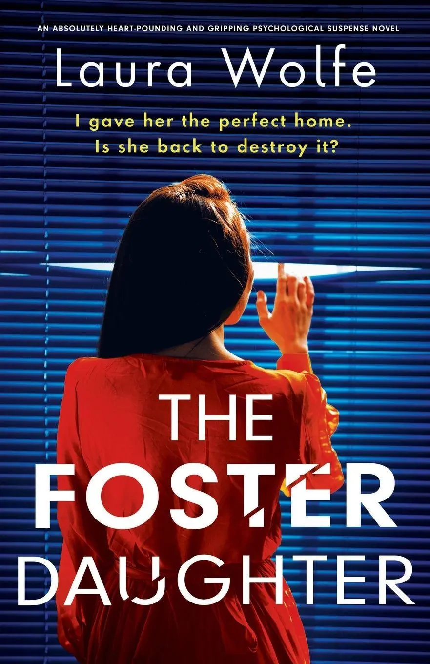 Cover: 9781836180388 | The Foster Daughter | Laura Wolfe | Taschenbuch | Englisch | 2024