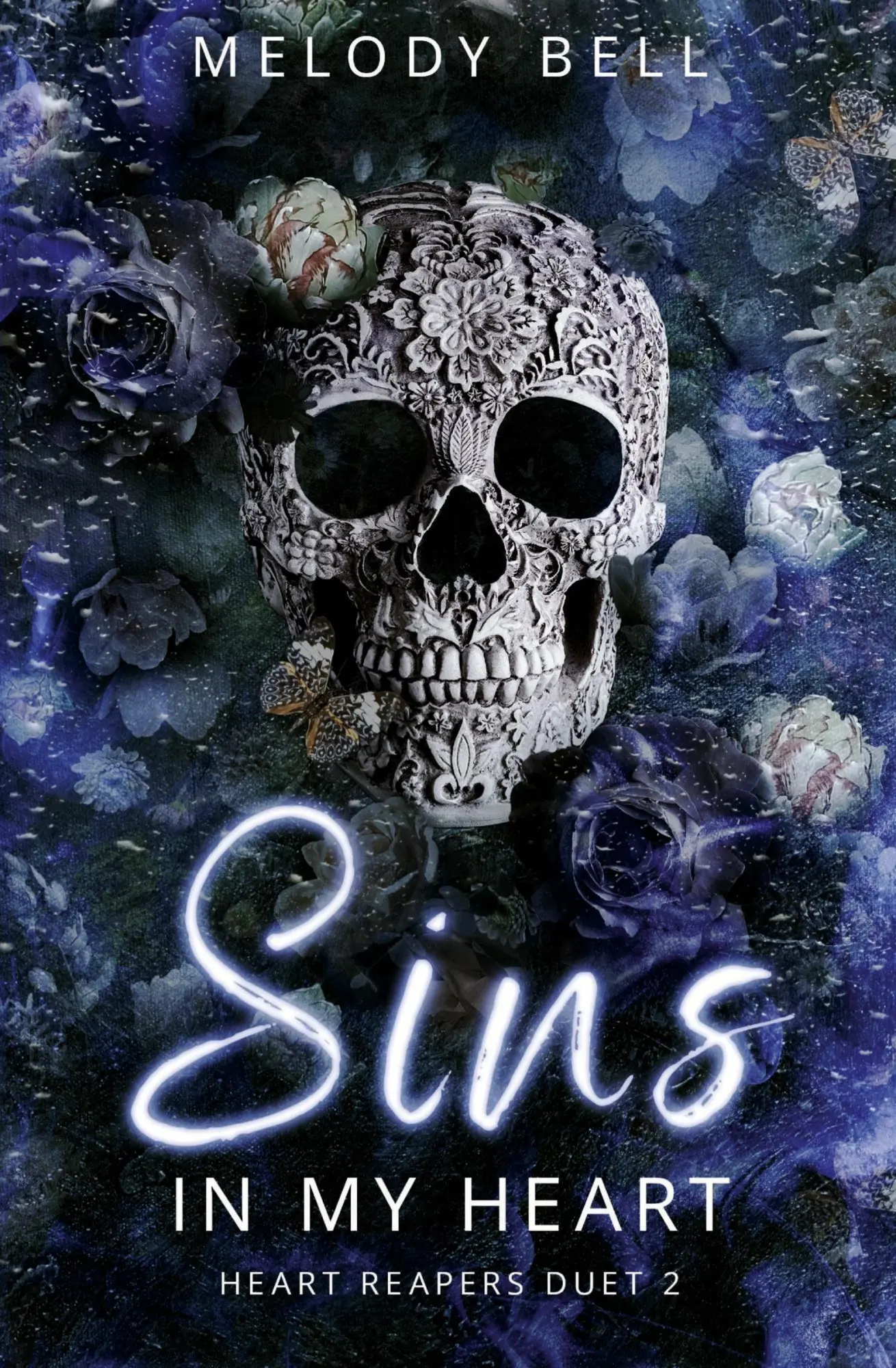 Cover: 9783384520388 | Sins in My Heart | Heart Reapers Duet 2 (Dark Romance) | Melody Bell