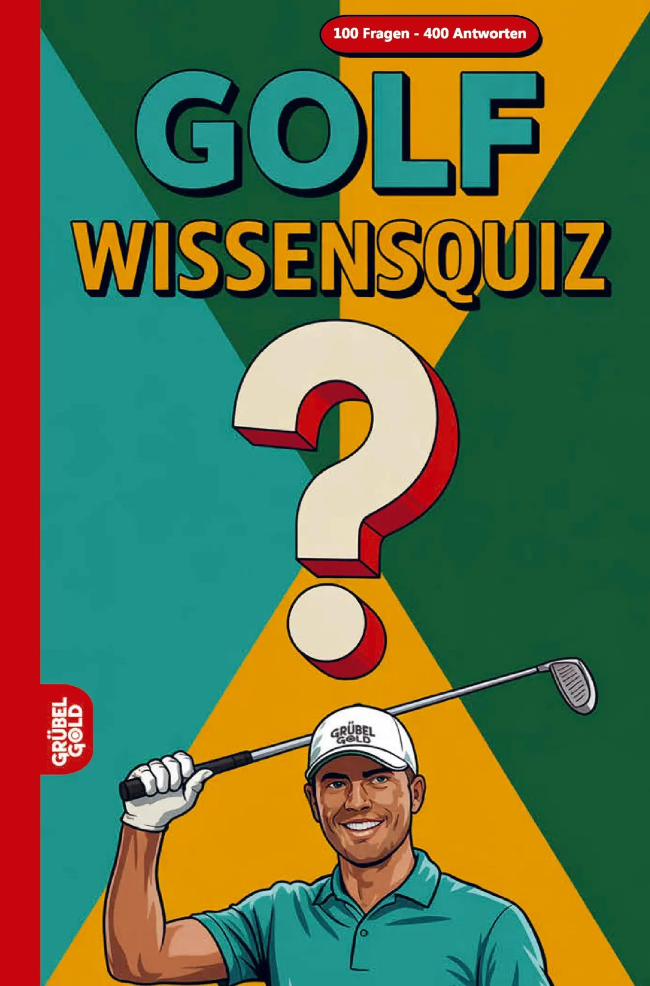 Cover: 9783693190388 | Golf Wissensquiz | 100 Quizfragen für Golfer Rätsel- und Ratespiel