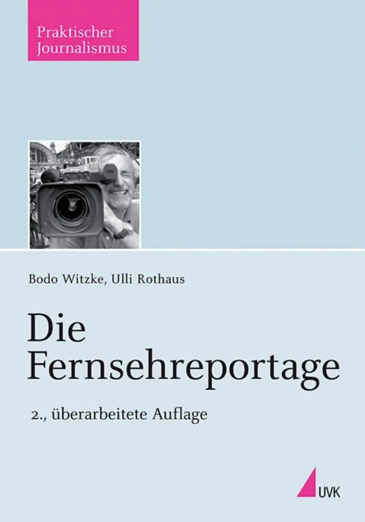 Cover: 9783744500388 | Die Fernsehreportage | Praktischer Journalismus 46 | Witzke | Buch
