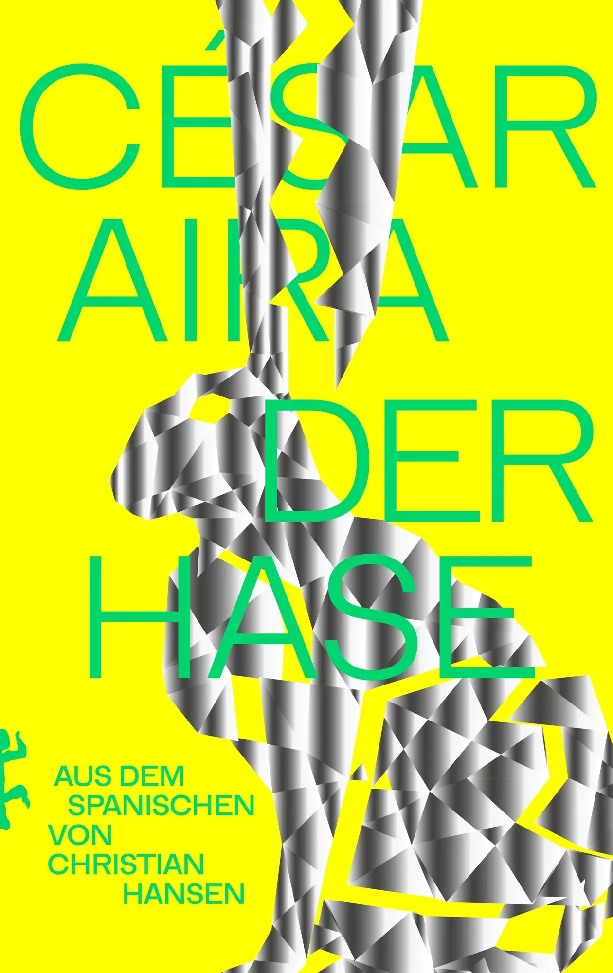Cover: 9783751810388 | Der Hase | Roman | César Aira | Buch | 238 S. | Deutsch | 2025