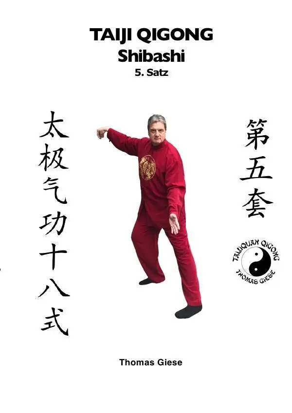 Cover: 9783752970388 | Taiji Qigong Shibashi, 5.Satz | Gesund und schön mit Qigong | Giese