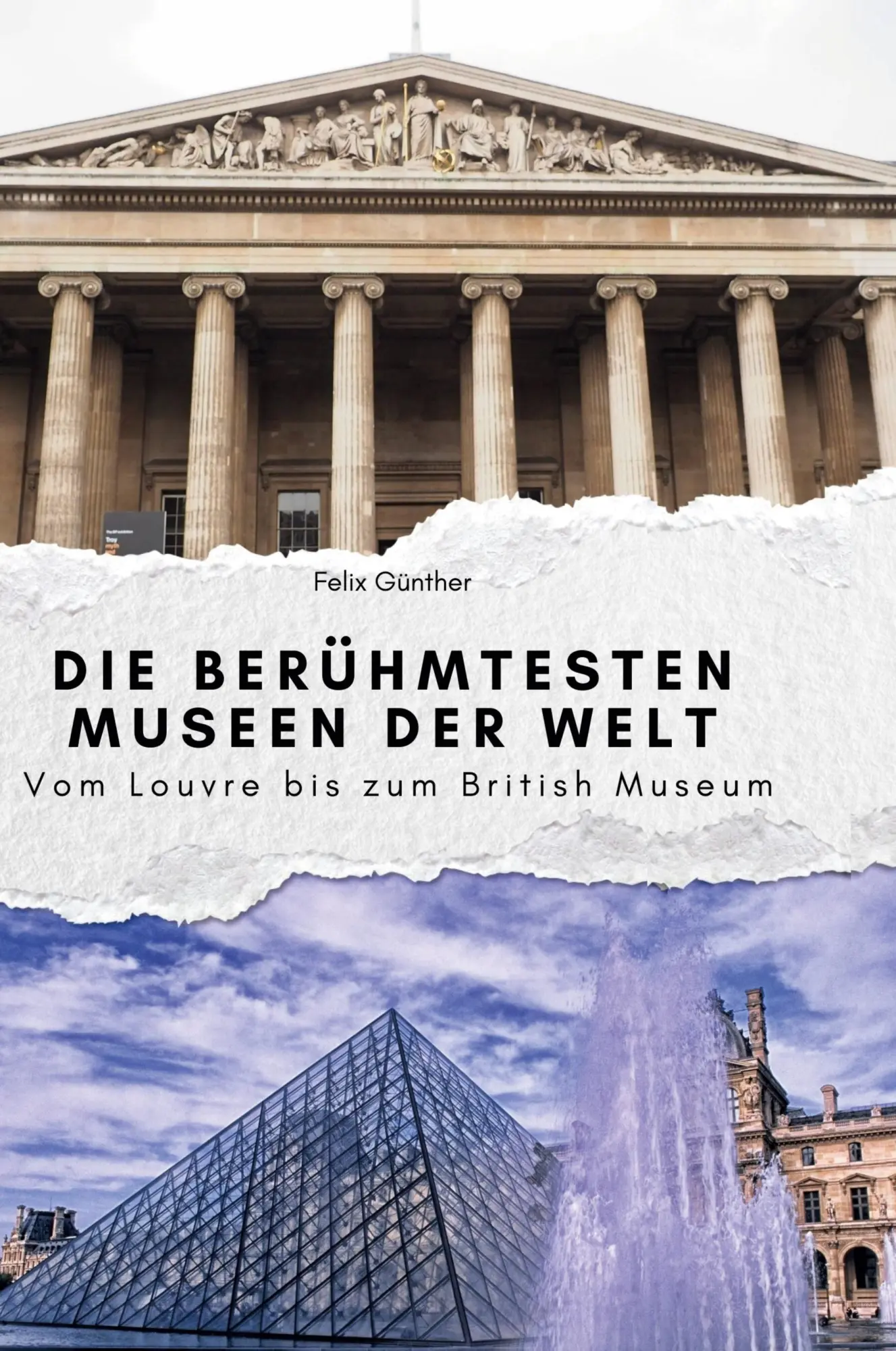 Cover: 9783759140388 | Die berühmtesten Museen der Welt | Vom Louvre bis zum British Museum