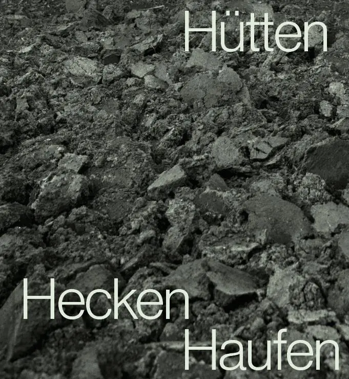 Cover: 9783960700388 | Ingar Krauss, Hütten Hecken Haufen | Dt/engl | Ingar Krauss | Buch