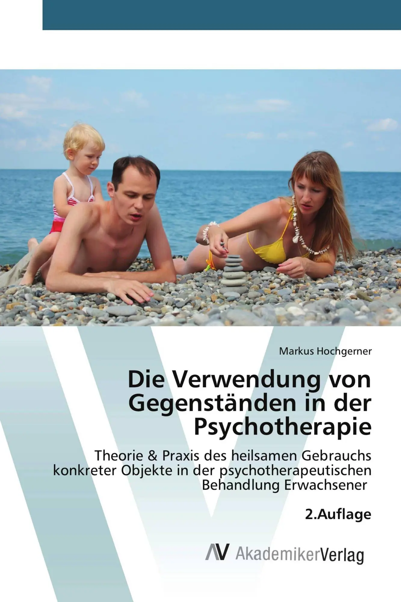 Cover: 9786209600388 | Die Verwendung von Gegenständen in der Psychotherapie | Hochgerner