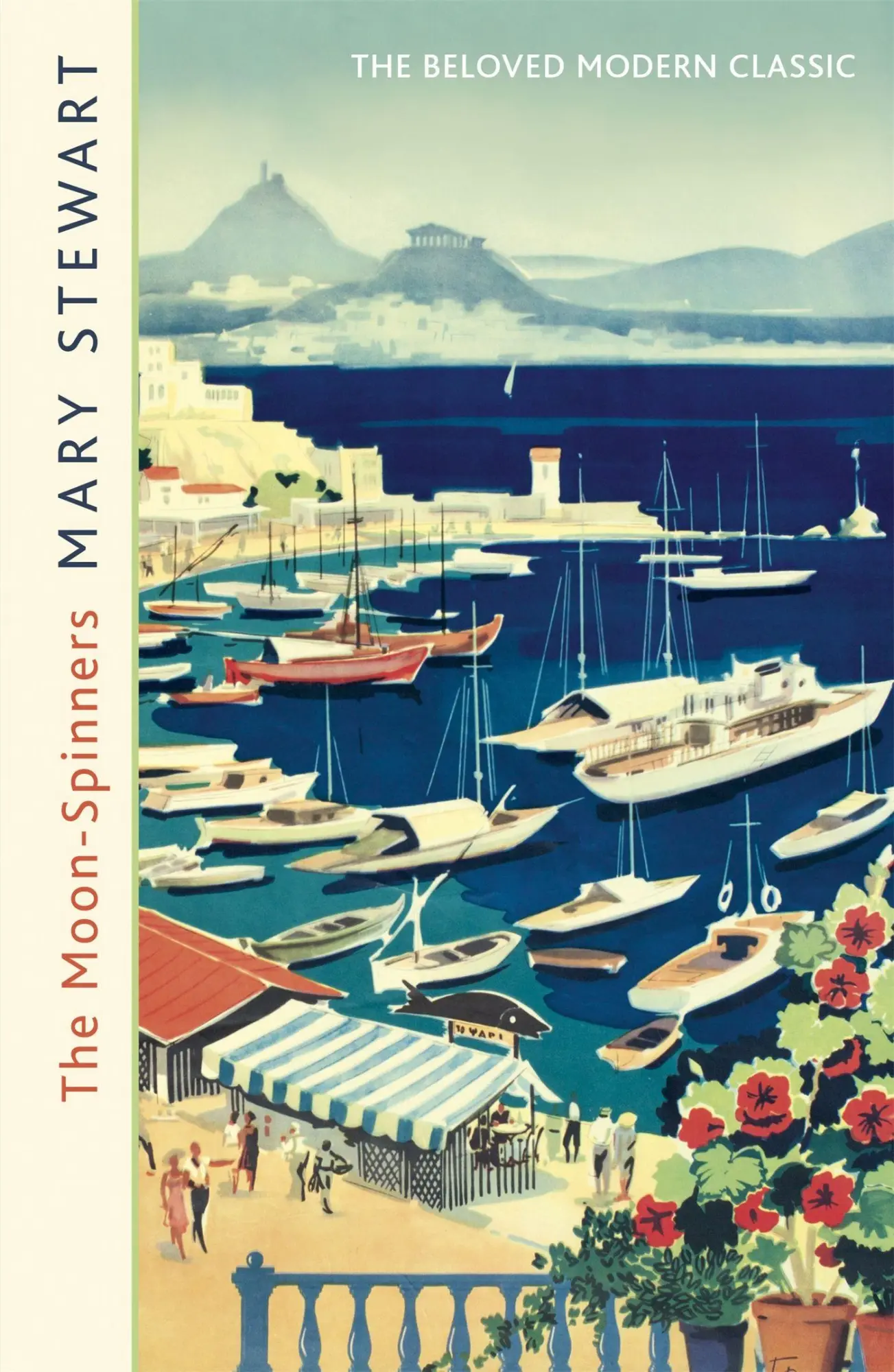 Cover: 9781444720488 | The Moon-Spinners | Mary Stewart | Taschenbuch | Englisch | 2011