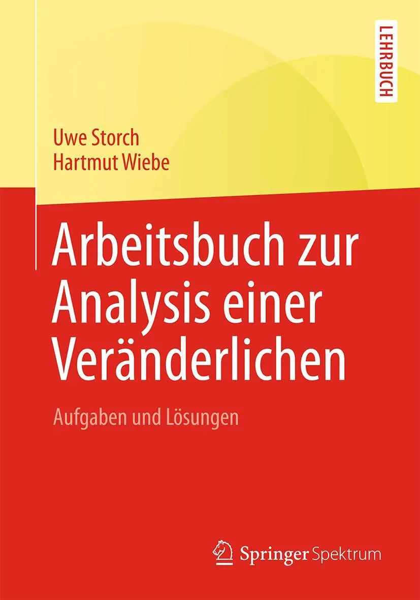 Cover: 9783642450488 | Arbeitsbuch zur Analysis einer Veränderlichen | Aufgaben und Lösungen