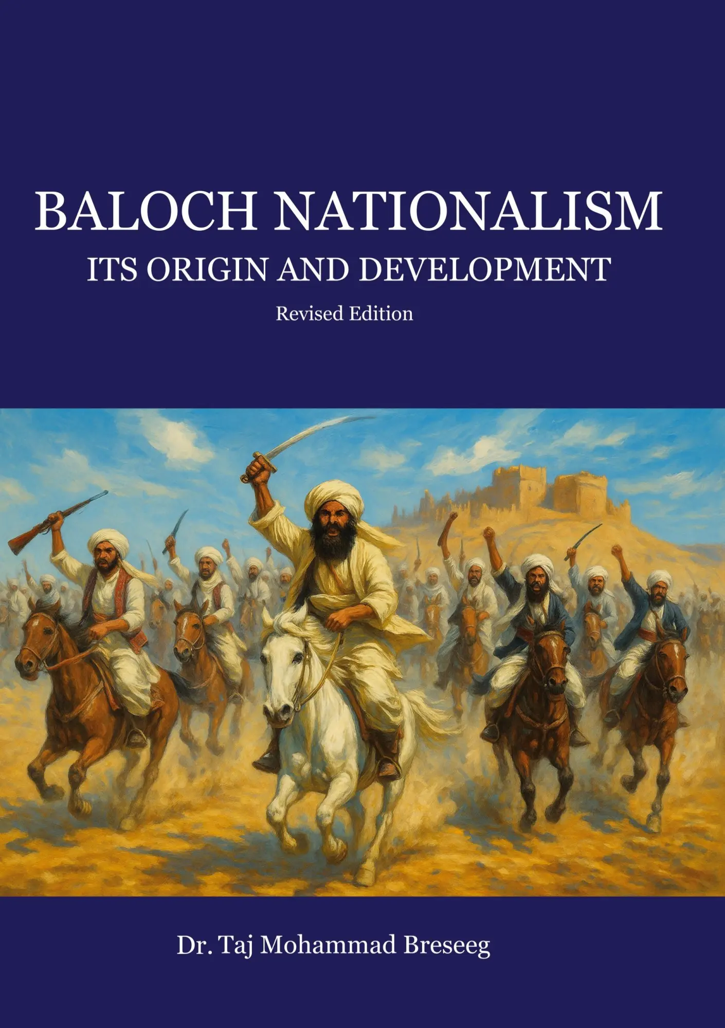 Cover: 9789180970488 | Baloch Nationalism | Its Origin and Development | Taj Mohammad Breseeg
