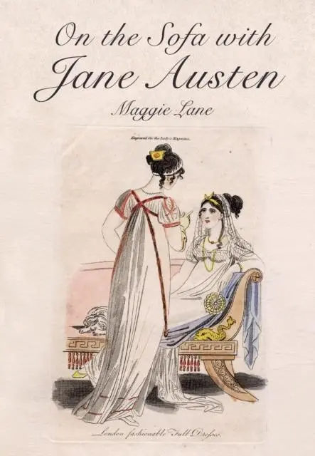 Cover: 9780719820588 | On the Sofa with Jane Austen | Maggie Lane | Buch | Gebunden | 2016