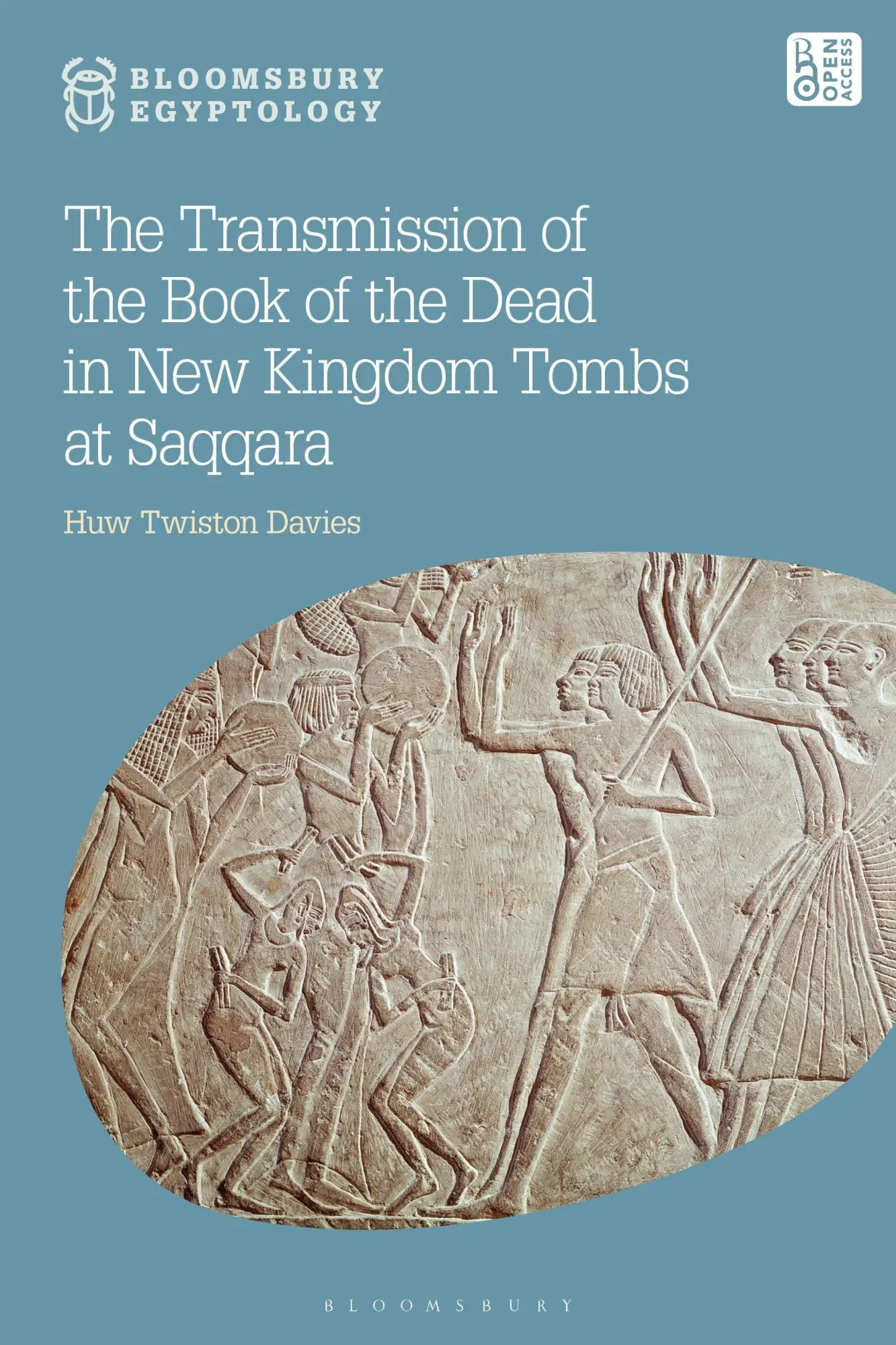 Cover: 9781350350588 | The Transmission of the Book of the Dead in New Kingdom Tombs at...