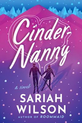 Cover: 9781542030588 | Cinder-Nanny | Sariah Wilson | Taschenbuch | Kartoniert / Broschiert